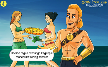 NZ: Hacked Crypto Exchange Cryptopia Reopens its Trading Services