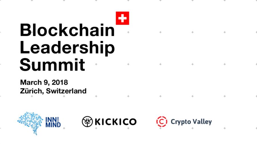 Blockchain Leadership Summit in Zurich to Host Business Leaders, Regulators, Policymakers, and Investors in March 