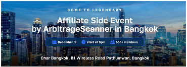 Side Event by ArbitrageScanner.io in Bangkok on December 9. Largest Affiliate Side Events You Must Attend! 