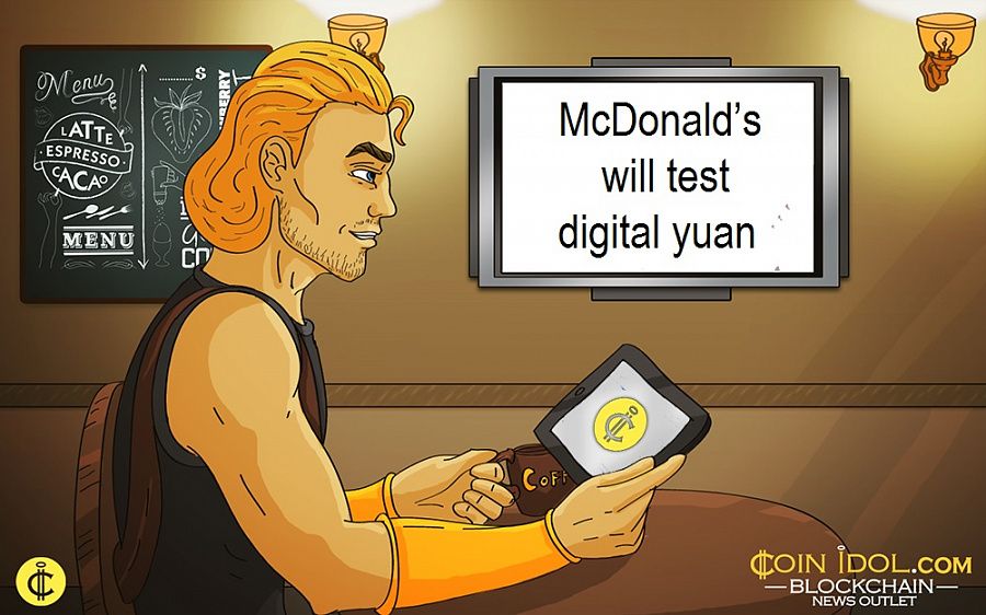 McDonald’s will test digital yuan