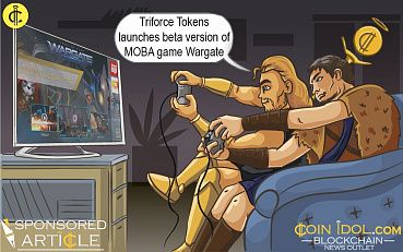Triforce Tokens Gaming Platform Launches Beta Version of MOBA Game Wargate and Offers 50 ETH and Free FORCE Tokens