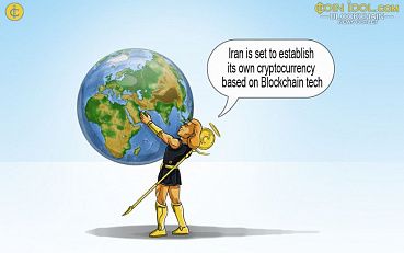 The Islamic Republic of Iran Plans to Design Its Own Digital Currency