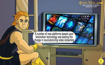 Blockchain Technology Leading the Video Streaming Revolution