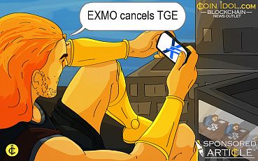 Crypto Exchange EXMO Cancels TGE Due To Sufficient Funds Raised Beforehand