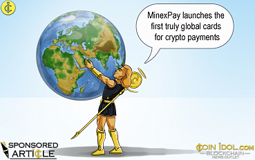 MinexPay Launches The First Truly Global Cards for Crypto Payments